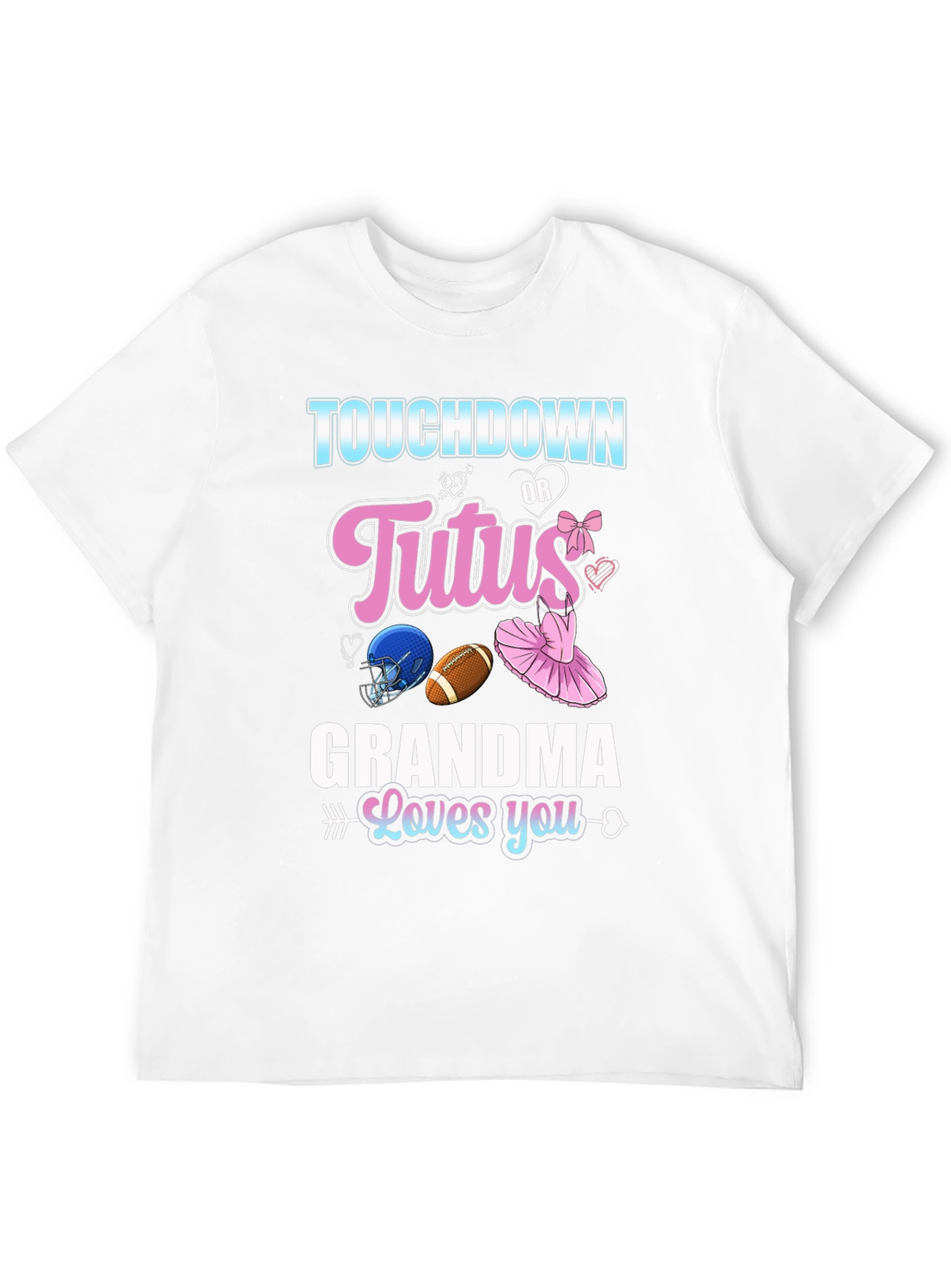 Touchdown or Tutus Grandma T-Shirt