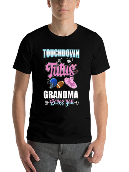 Touchdown or Tutus Grandma T-Shirt