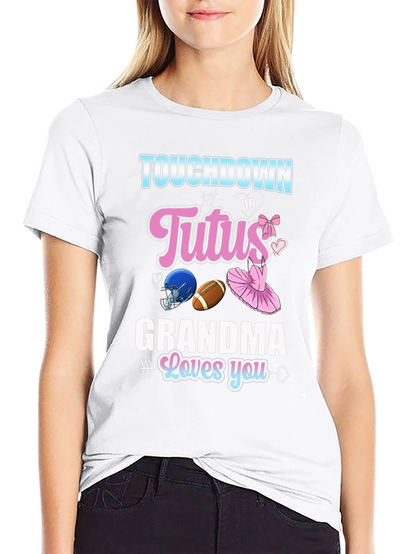 Touchdown or Tutus Grandma T-Shirt