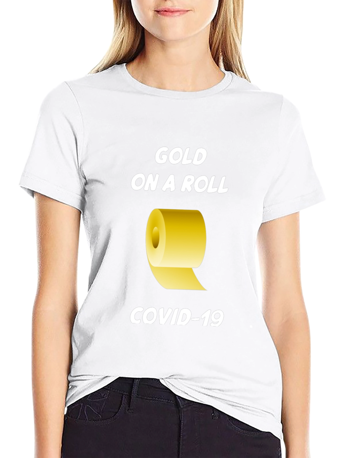 Gold On A Roll COVID-19 T-Shirt