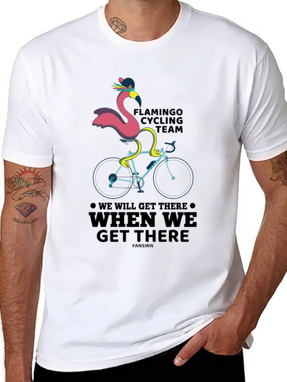 Flamingo Cycling Team T-Shirt - We Will Get There