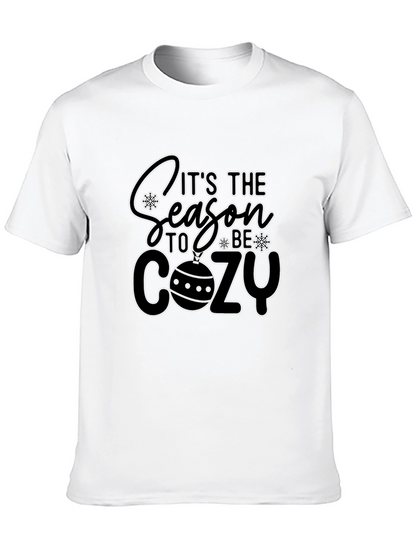 Its The Season To Be Cozy Black T-Shirt