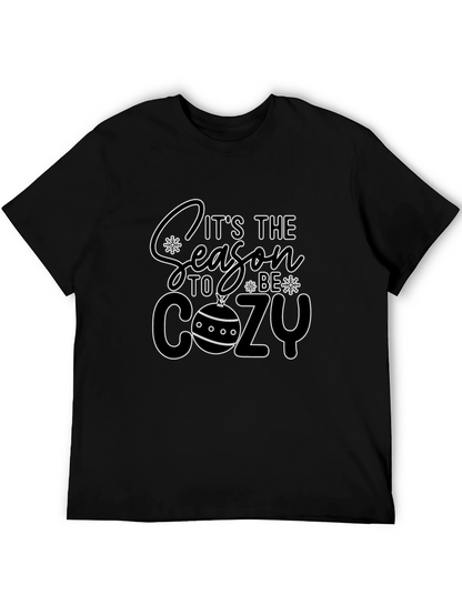 Its The Season To Be Cozy Black T-Shirt