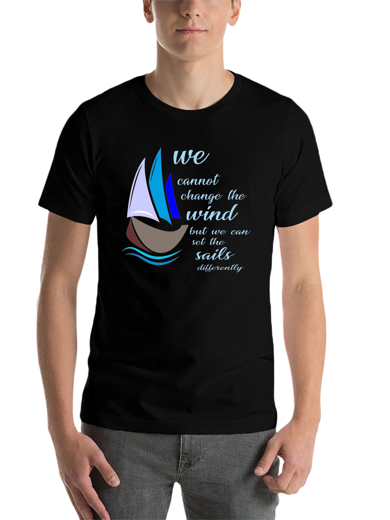 Sailing Quote T-Shirt - Change the Sails!