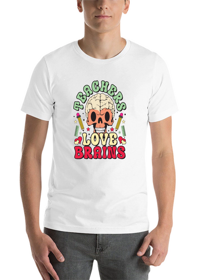 Teachers Love Brains Graphic Tee - Funny Skull T-Shirt