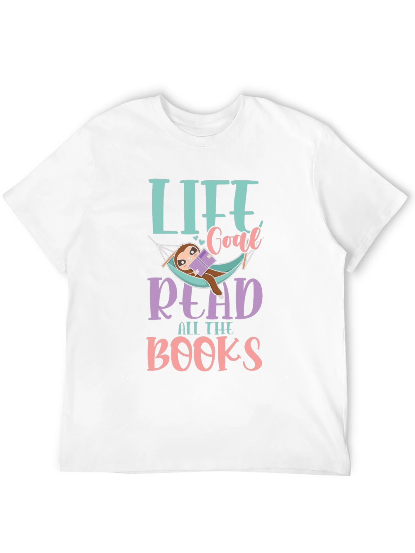 Life Goal Read All The Books Sloth T-Shirt