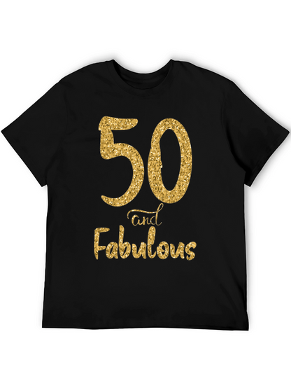 50 and Fabulous Birthday T-Shirt