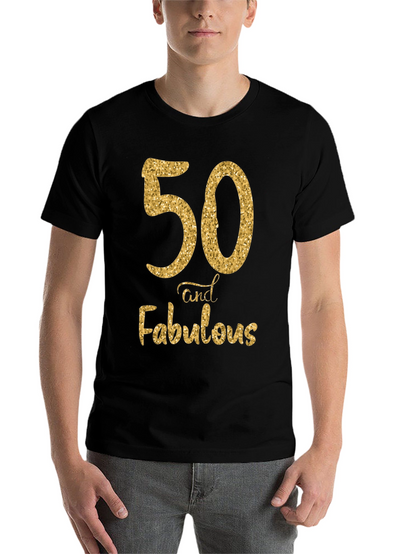 50 and Fabulous Birthday T-Shirt