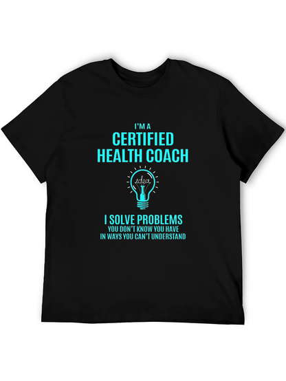 Certified Health Coach Graphic T-Shirt