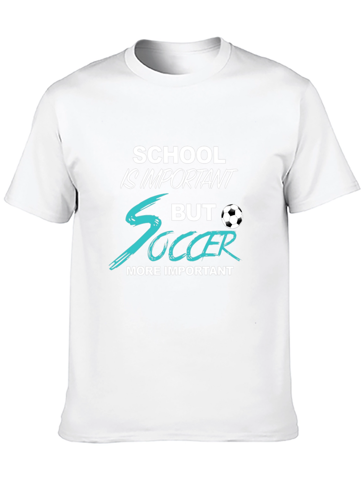 School Is Important But Soccer T-Shirt