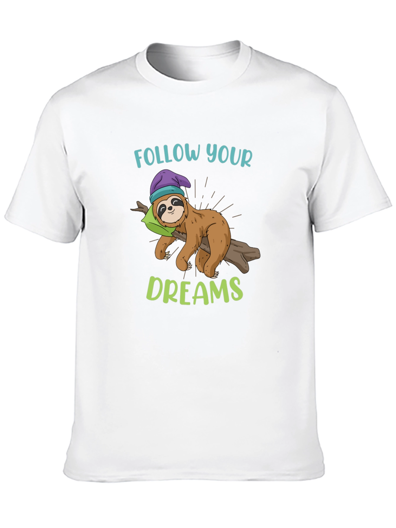 Follow Your Dreams Sloth Graphic T-Shirt