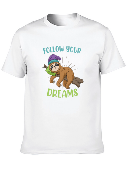 Follow Your Dreams Sloth Graphic T-Shirt