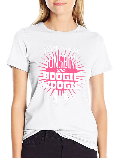 Runs on Sunshine & Boogie Woogie T-Shirt