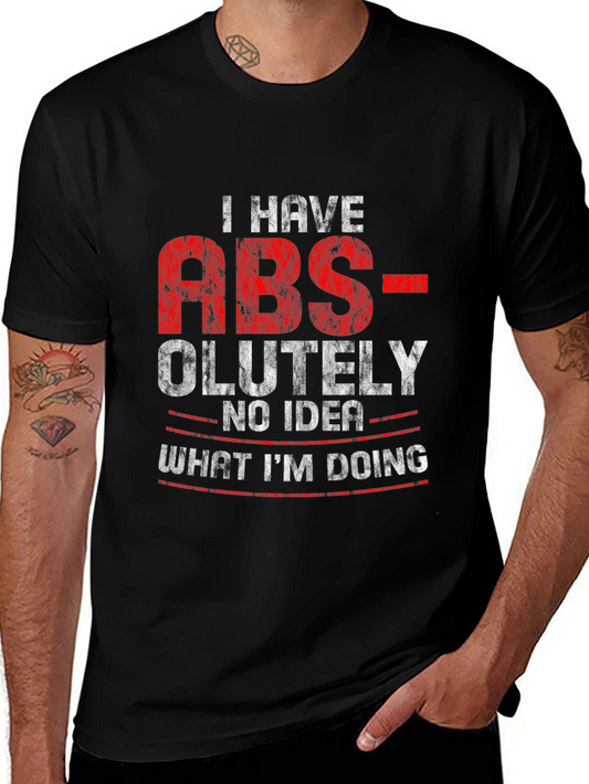 Funny ABS-olutely No Idea Graphic Tee Shirt