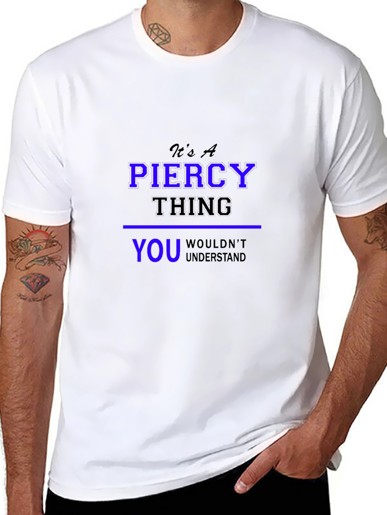 Its A Piercy Thing - Unisex Black T-Shirt