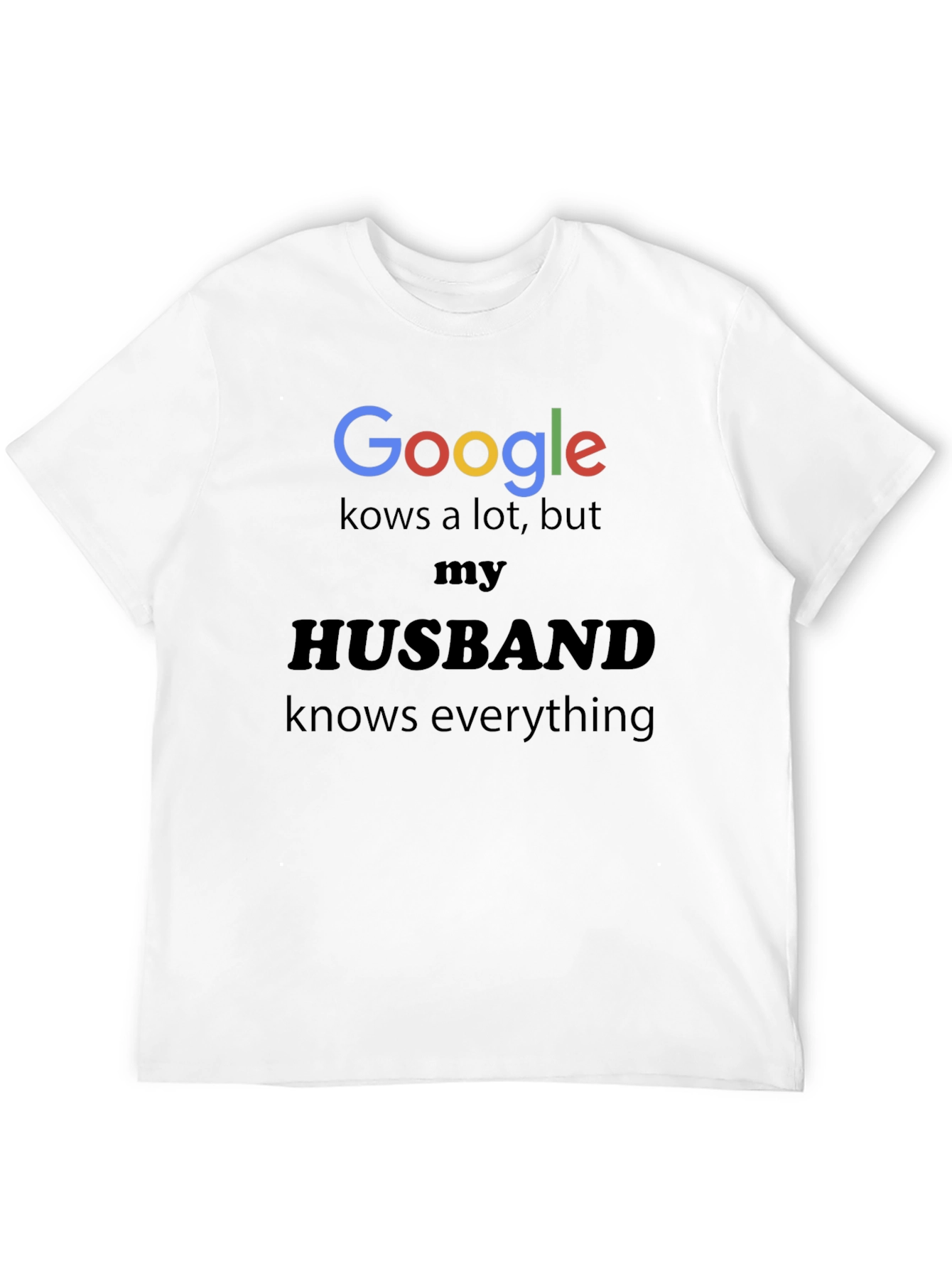 Google vs Husband Funny Novelty T-Shirt