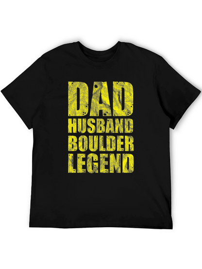Dad Husband Boulder Legend Graphic T-Shirt