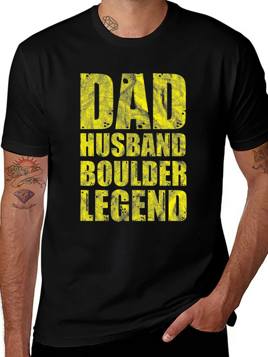 Dad Husband Boulder Legend Graphic T-Shirt