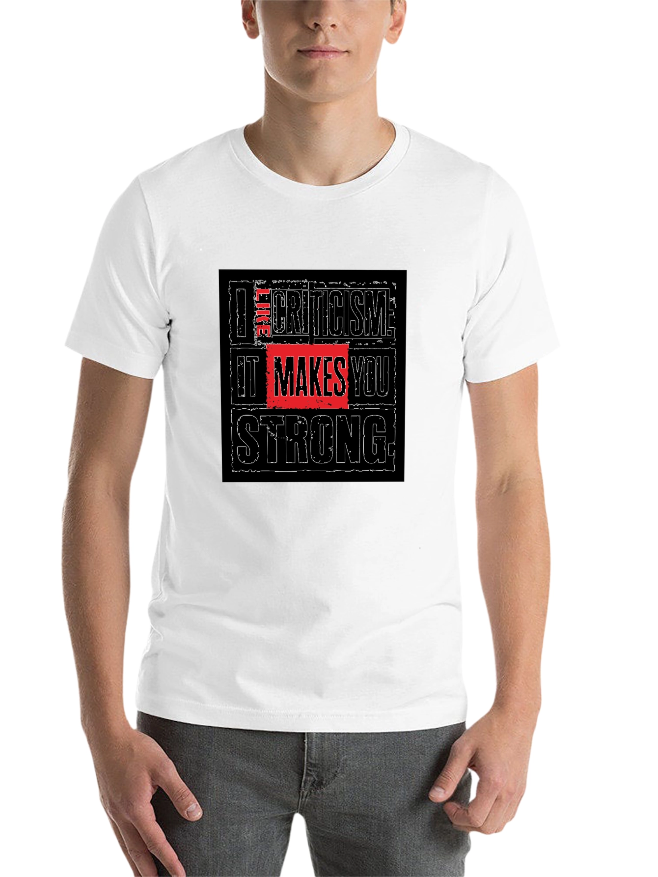Criticism Makes You Strong Black T-Shirt