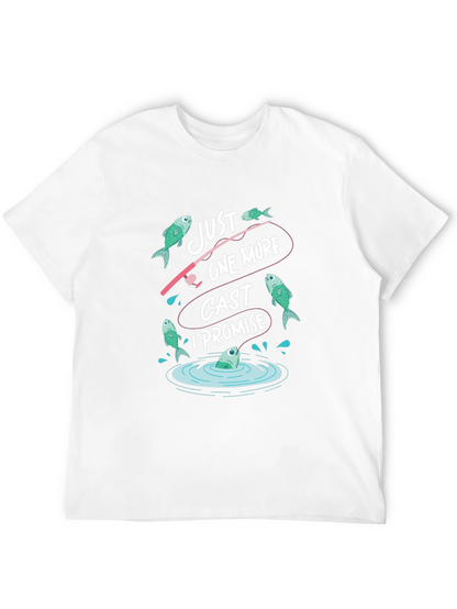 Just One More Cast Fishing T-Shirt