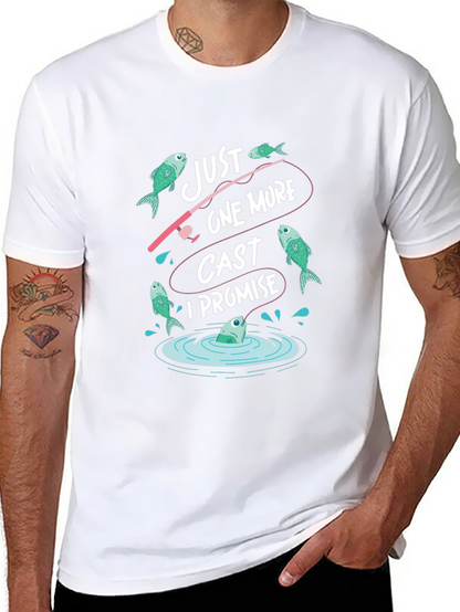 Just One More Cast Fishing T-Shirt