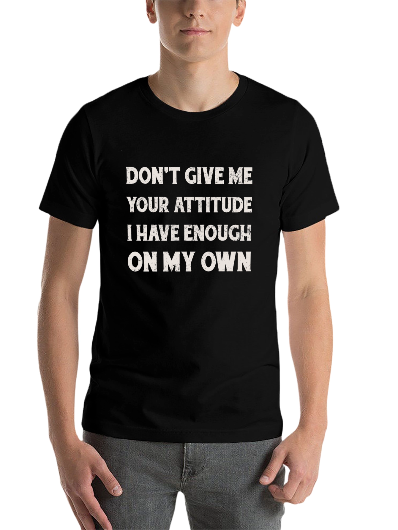 Funny Attitude Slogan Graphic Tee