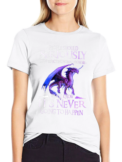 Dragon Graphic T-Shirt - Seriously Never Going to Happen