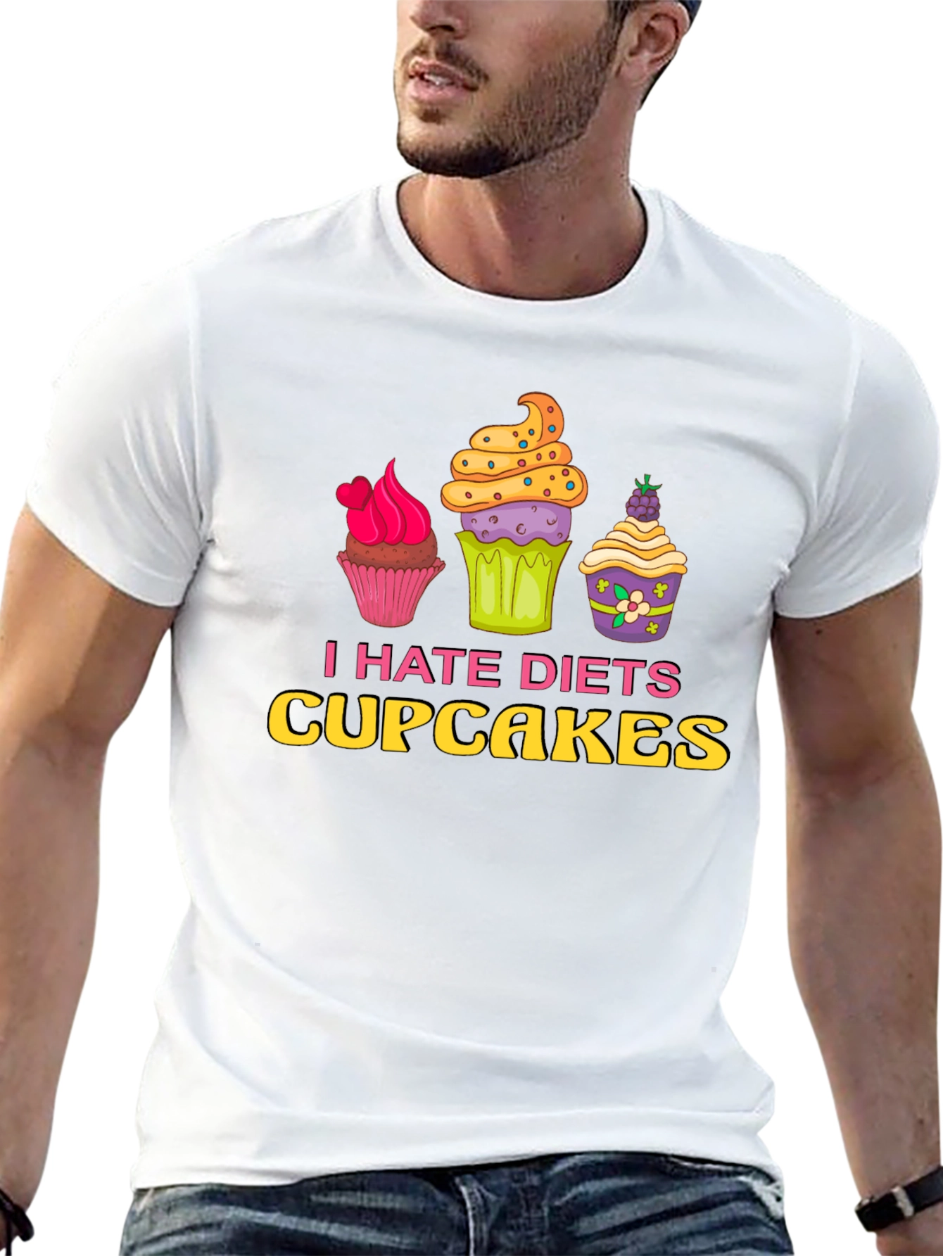 I Hate Diets Cupcakes Funny Graphic T-Shirt