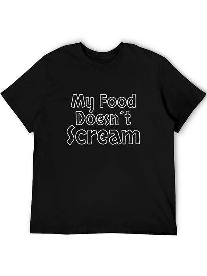 My Food Doesnt Scream T-Shirt - Black