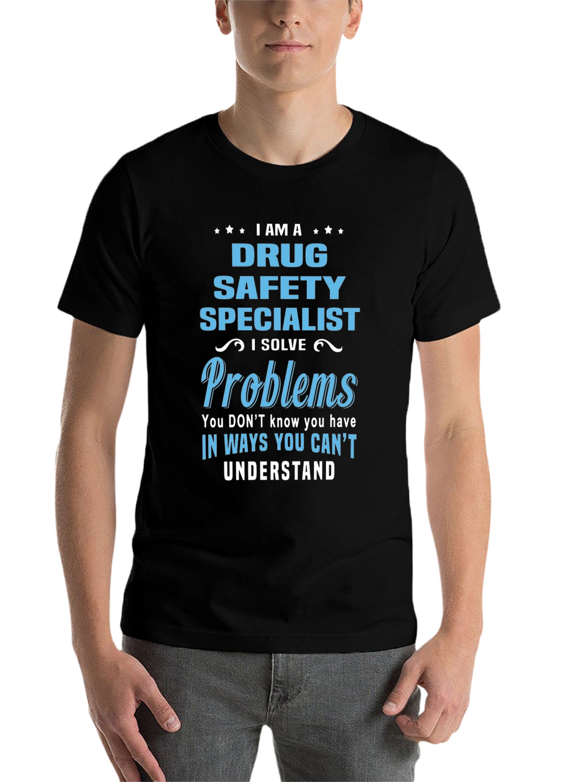 Drug Safety Specialist T-Shirt