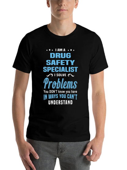 Drug Safety Specialist T-Shirt