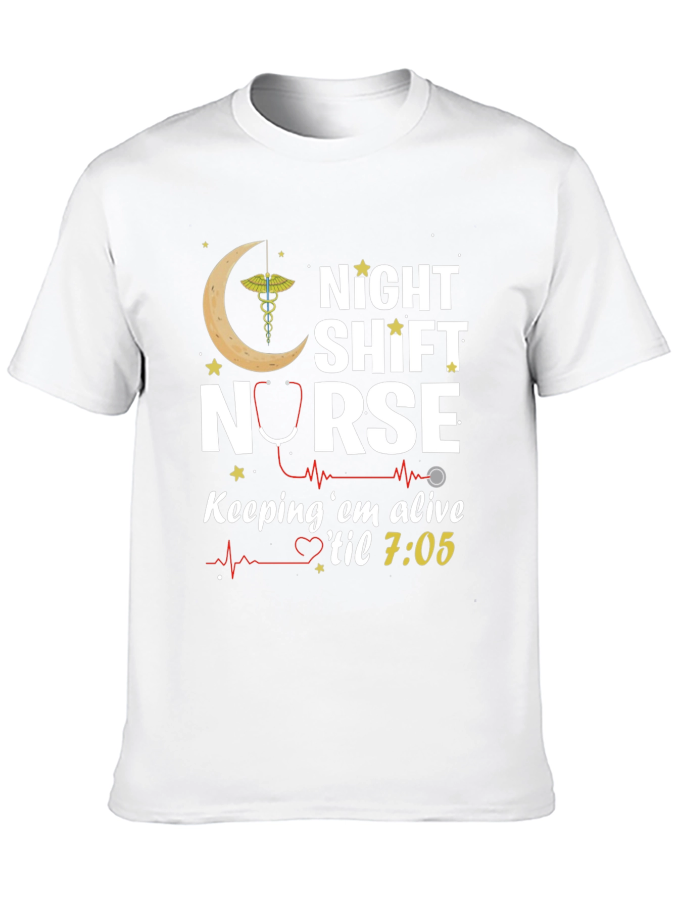 Night Shift Nurse T-Shirt - Keeping em Alive