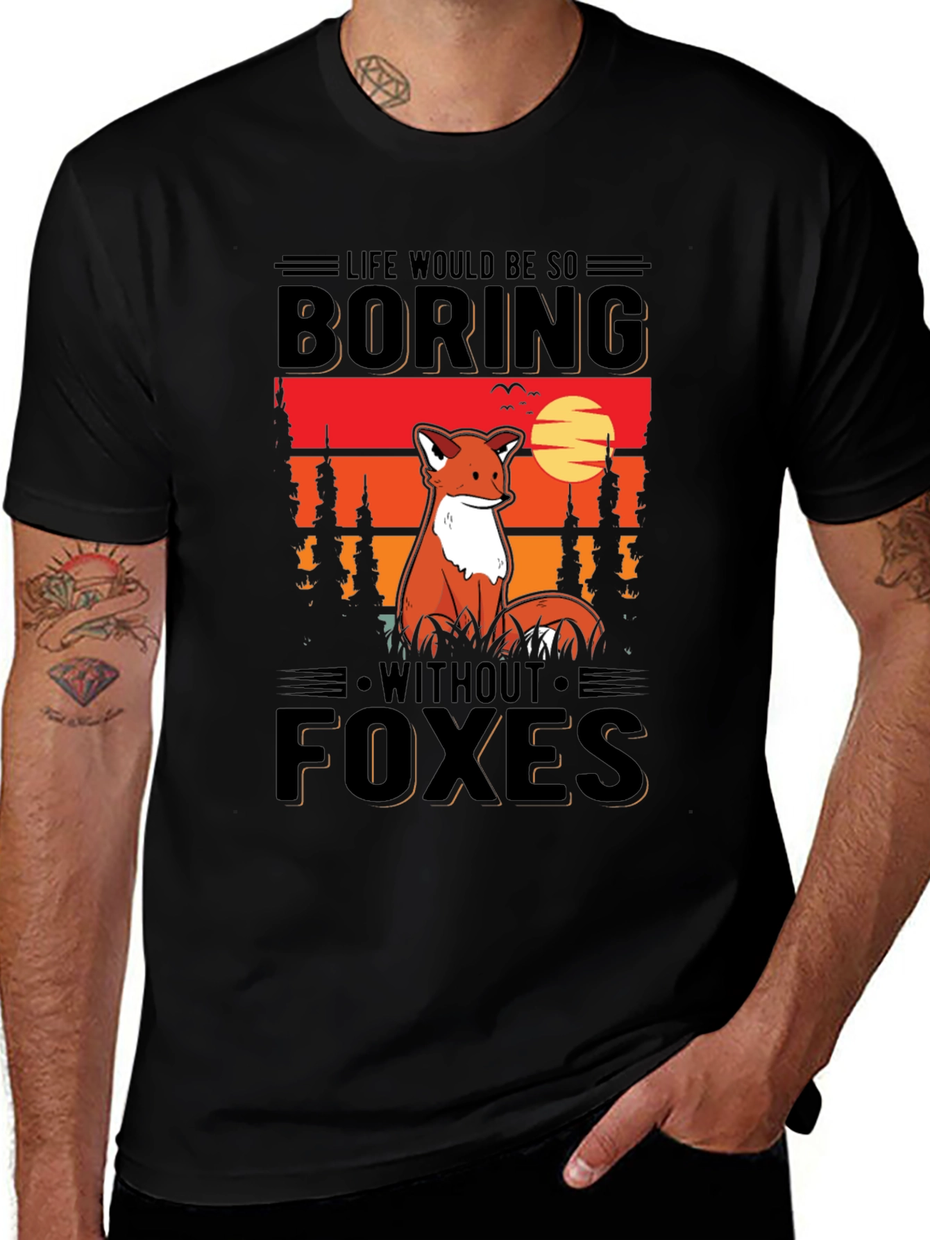 Life Would Be So Boring Without Foxes T-Shirt