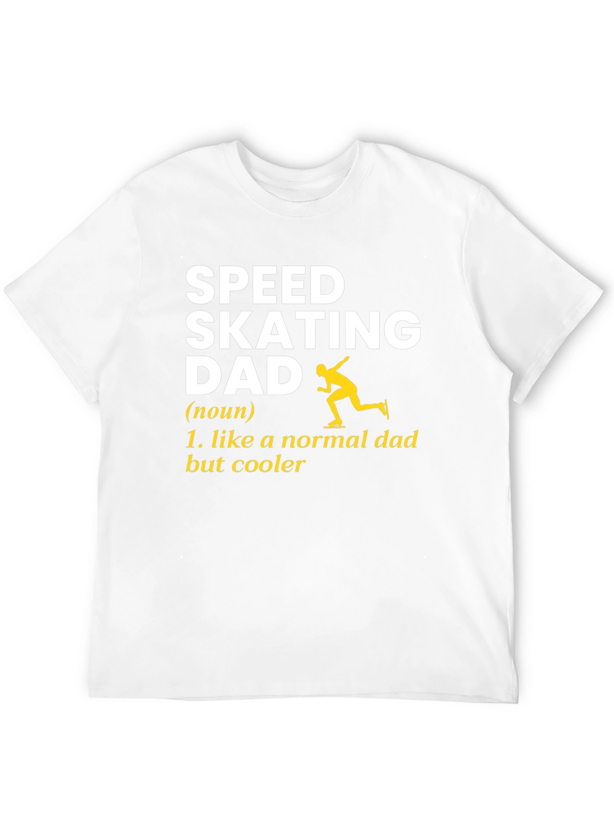 Speed Skating Dad T-Shirt