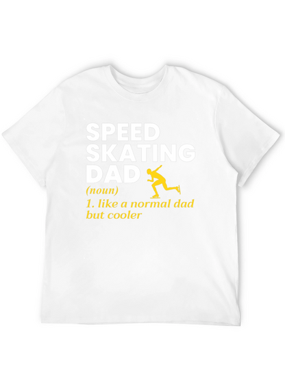 Speed Skating Dad T-Shirt