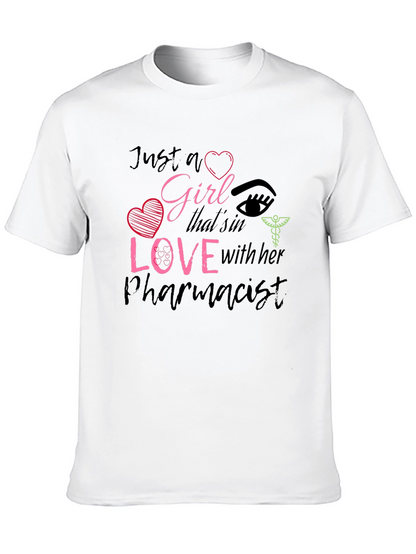 Girl in Love with Her Pharmacist T-Shirt