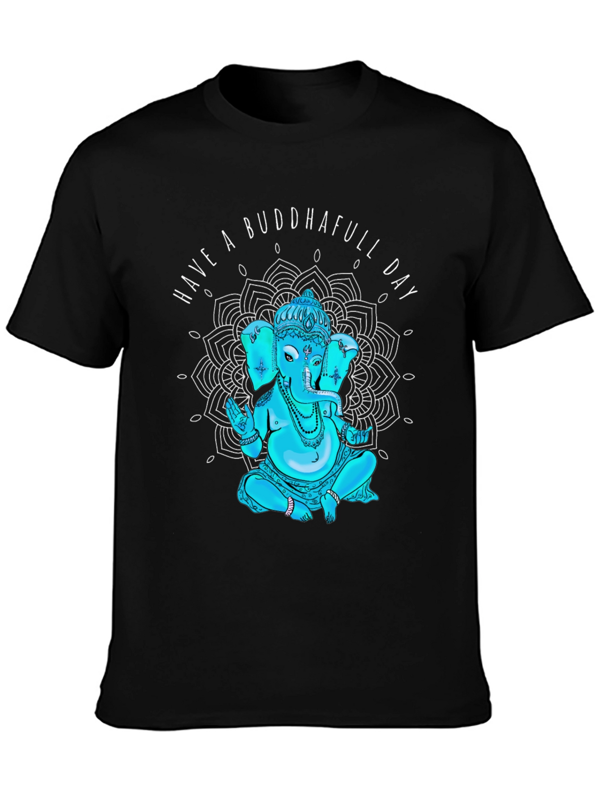 Buddhafull Day T-Shirt