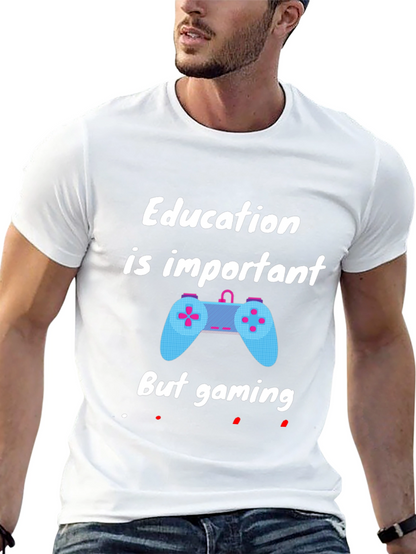 Education Important But Gaming T-Shirt - Black