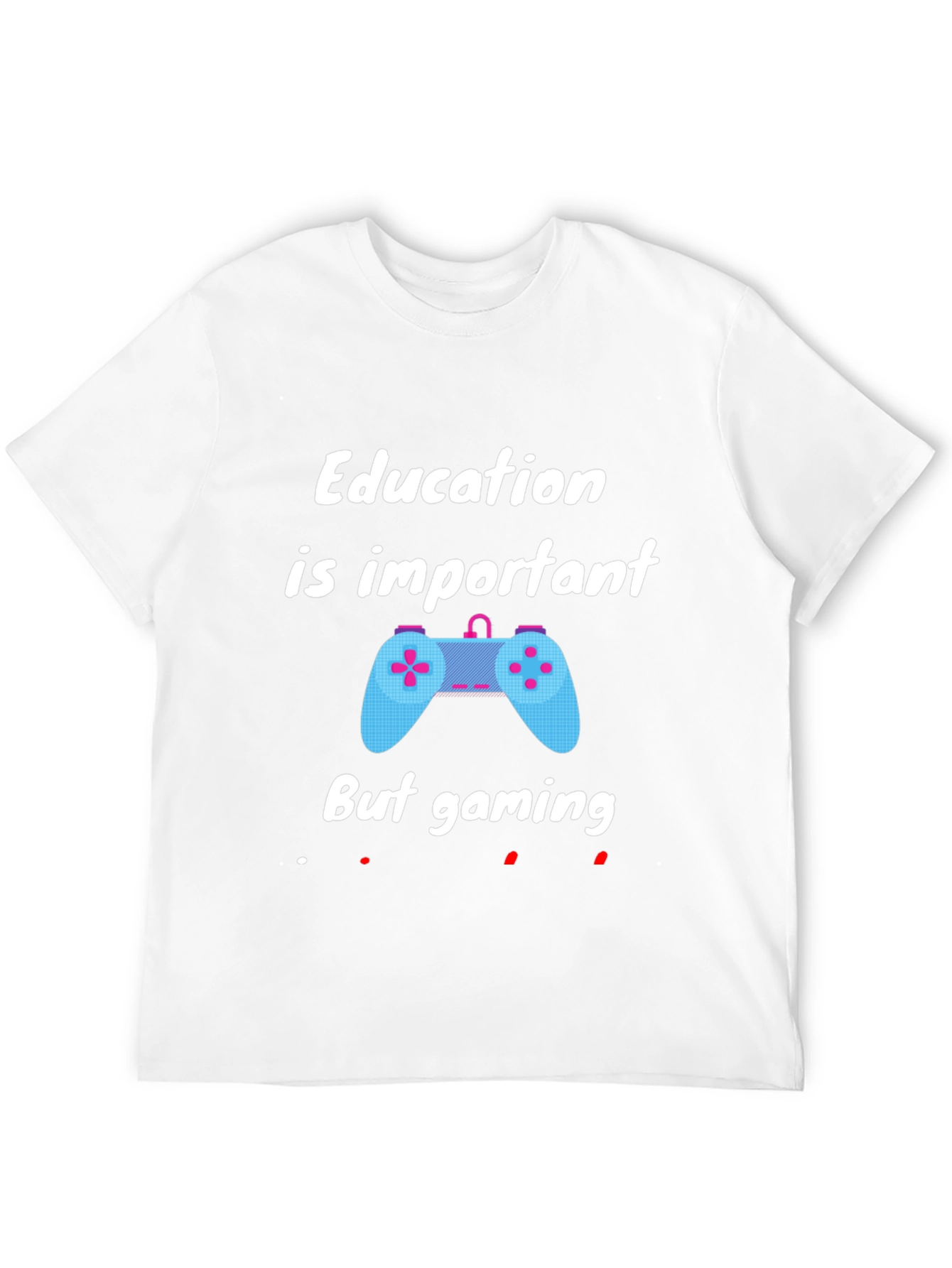 Education Important But Gaming T-Shirt - Black