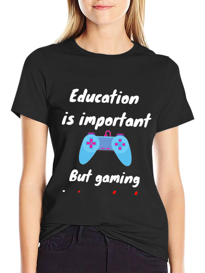 Education Important But Gaming T-Shirt - Black