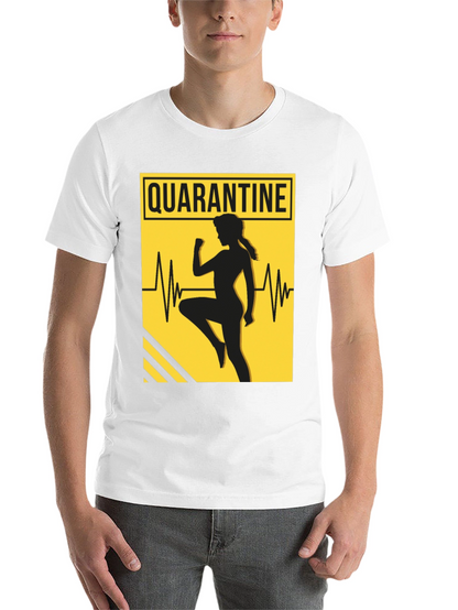Quarantine Workout T-Shirt - Stay Active in Style