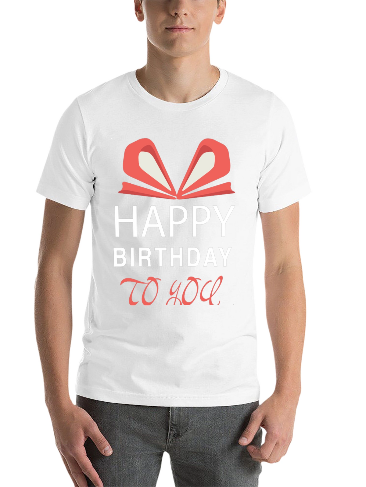 Happy Birthday To You Graphic Tee