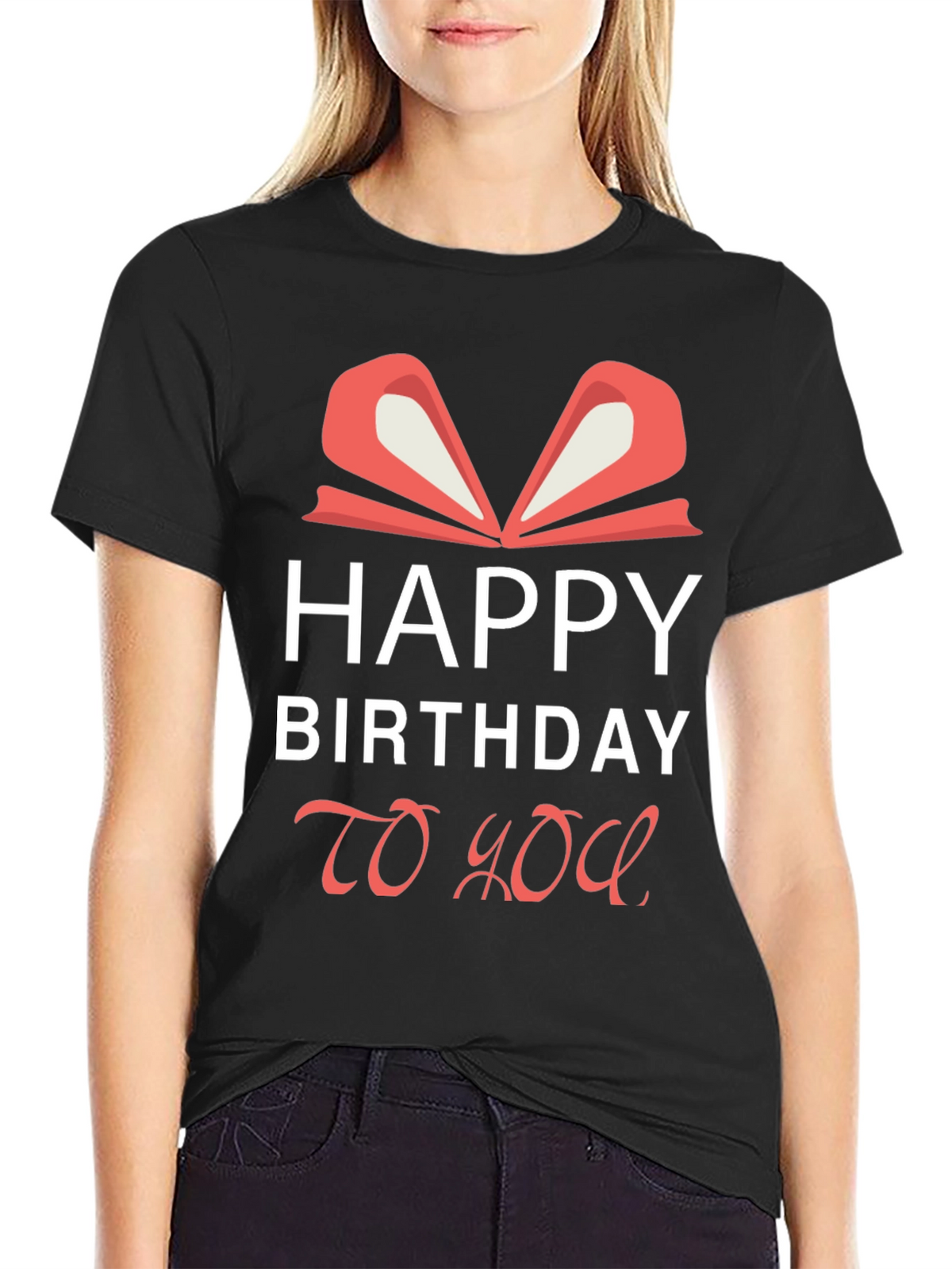 Happy Birthday To You Graphic Tee