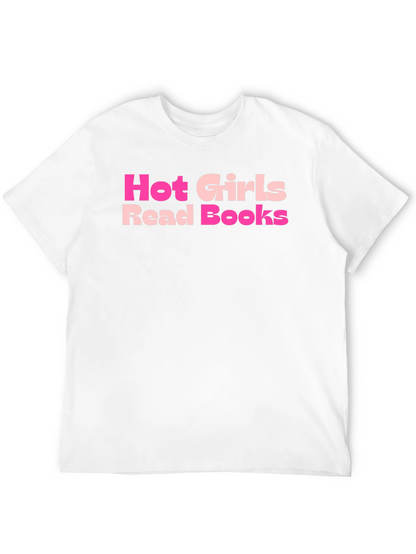 Hot Girls Read Books T-Shirt - Stylish Graphic Tee