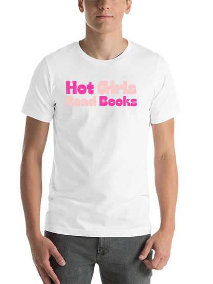 Hot Girls Read Books T-Shirt - Stylish Graphic Tee