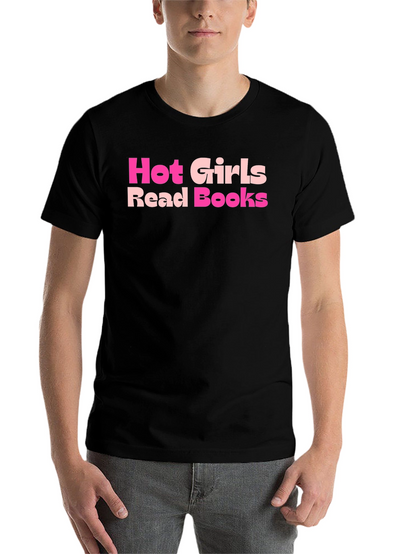 Hot Girls Read Books T-Shirt - Stylish Graphic Tee
