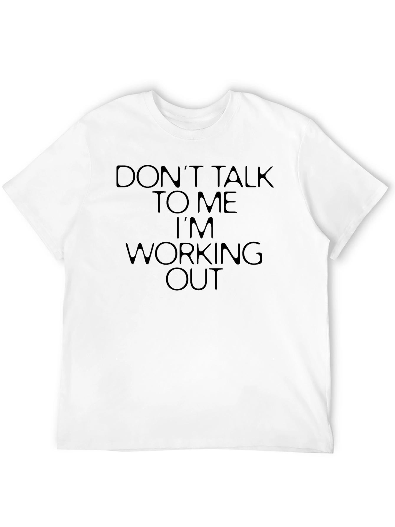 Workout Tee: Dont Talk To Me T-Shirt