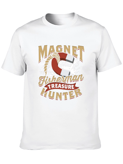 Magnet Fisherman Treasure Hunter T-Shirt