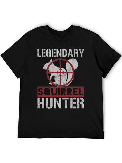Legendary Squirrel Hunter T-Shirt - Funny Hunting Tee
