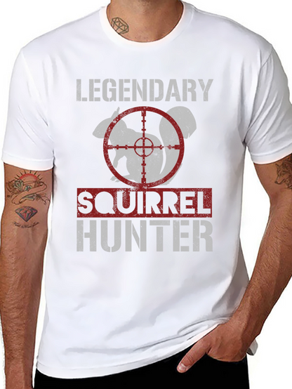 Legendary Squirrel Hunter T-Shirt - Funny Hunting Tee